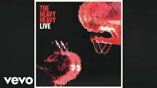 The Heavy Heavy - Feel (October Sessions)
