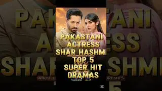 Pakistani actress sahar Hashmi Top 5 Super Hit Drama #pakistanidrama #lovemusic