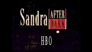 Sandra After Dark Commercial HBO 1992