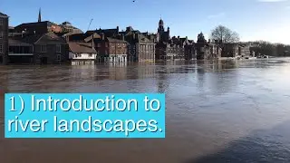 Introduction to river landscapes in the UK.
