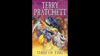 Plot summary, &ldquo;Thief of Time&rdquo; by Terry Pratchett in 3 Minutes - Book Review