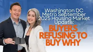 Washington DC Metro September 2025 Housing Market Update