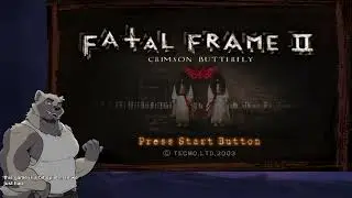 2025-11-09 Fatal Frame 2 [part 3]