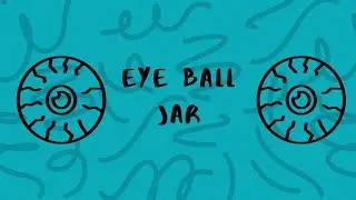 Eyeball in Jar- Halloween Garland Workshop Tutorial