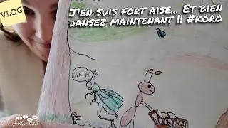 [. VLOG .] J'en suis fort aise... Et bien dansez maintenant !! #koro