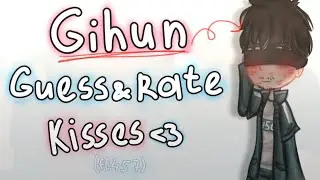 GIHUN GUESS & RATE KISSES||16+||Squid Game 2||457 ship||