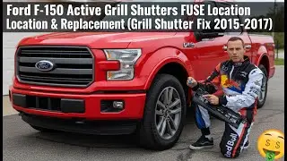 Ford F-150 Active Grill Shutters FUSE Location & Replacement (Grill Shutter Fix 2015-2017)