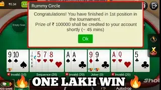 One Lakh WIN in Rummycircle tournament 🔥🔥