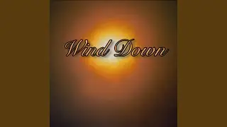 Wind Down
