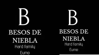 Besos de niebla - eumo - hard family - prod Paka hf