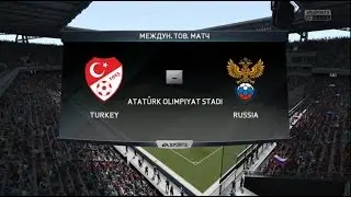 FIFA 16 [Матч: Турция-Россия]