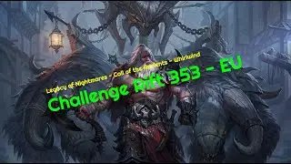 D3 | Challenge Rift 353 EU - GUIDE