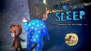 A Little Toddler&rsquo;s Dream Journey 💭 | Among the Sleep Gameplay