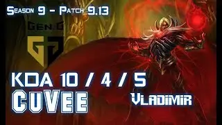 Gen CuVee VLADIMIR vs KARMA Top - Patch 9.13 KR Ranked