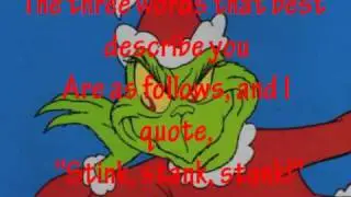 Your A Mean One Mr Grinch: Holiday Special