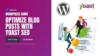 How to Optimize Blog Posts with Yoast SEO: Step-by-Step Guide