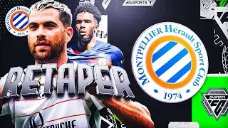 Je RETAPE MONTPELLIER pour GAGNER une Ligue des Champions ! (FC24)