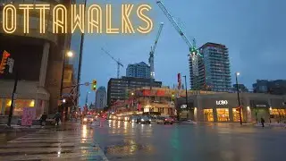 Sunday evening walk through Downtown Ottawa's Rideau Street - From Rideau River to Senate of Canada