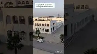 abul qasim masjid tableeghi markaz islamabad#abul qasim islamabad#markaz islamabad#islamabad markaz#