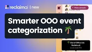 🌴 Google Calendar OOO events: Vacation vs. personal commitment | Updates Reclaim.ai