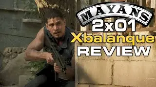 MAYANS MC | SEASON 2 EPISODE 1 | XBALANQUE | REVIEW
