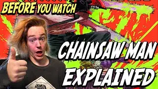 What To Expect BEFORE You Watch CHAINSAW MAN (NO SPOILERS)