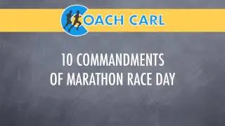 10 Commandments of Marathon Race Day