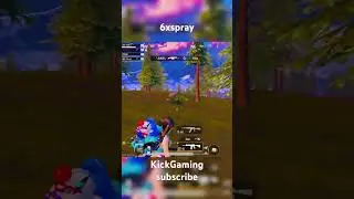 6xspray KickGaming subscribe like comment share #bgmi #shortvideos #trending #youtubeshorts #viral