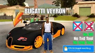 BUGATTI VEYRON Mod For GTA SAN Andreas [100MB] | Android Version Mod