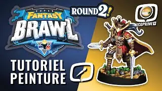Tuto peinture - SUPER FANTASY BRAWL Round 2- Episode 1 - Jacques LE BEAU