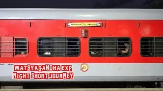 WAP 7 - MATSYAGANDHA EXP NIGHT Short Journey 