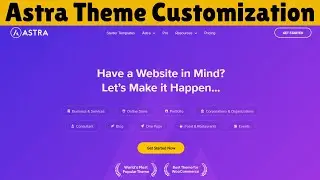 Astra Free Wordpress Theme Customization | Free Astra Theme Customization