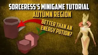 OSRS | Sorceress's Garden Minigame Tutorial | Autumn Region