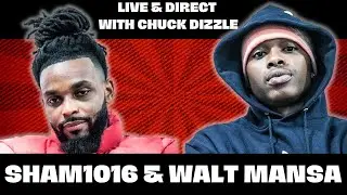 Sham1016 & Walt Mansa on Making 