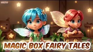 Magic Box Fairy Tales | English Kids Stories | Story 19..!
