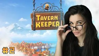 Tavern Keeper #2 | Открыла Таверну На Болоте #tavernkeeper