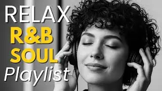 Soulful R&B Vibes 🎧 Smooth Love Songs & Emotional Chill Mix for the Heart