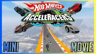 GTA 5 Hotwheels Acceleracers Mini Movie