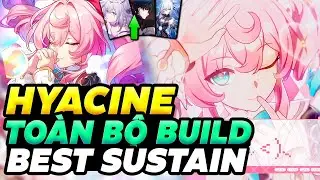 Hyacine - Nên Ở Top Đầu Trong Mọi Content | Toàn Bộ Build Hyacine Honkai Star Rail