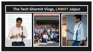 The Tech Sharmit Vlogs | Speaking at LNMIIT &ndash; Generative AI & Insights