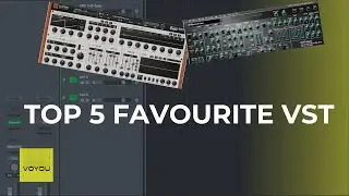 My Top 5 Favourite VST of the last Year