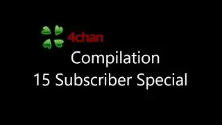 Spooky Creepy 4chan Greentext Compilation (15 Subscriber Special)