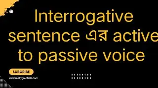 Active to passive (interrogative sentence)SSC#admission #english #hsc #english grammar #JSC#primary