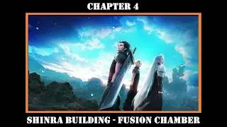Crisis Core Final Fantasy 7 Reunion - Chapter 4 - Shinra Building - Fusion Chamber - 35