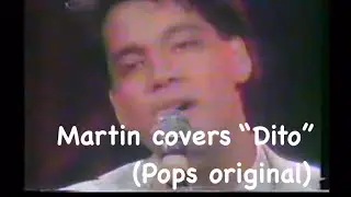 Martin Nievera covers a Pops Fernandez original - Dito