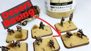 How to Base Wargaming Miniatures for the Desert! (Flames of War)