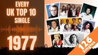 Every UK Top 10 Single Of 1977!!!