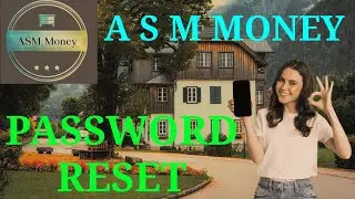 ASM MONEY PASSWORD RESET TUTORIAL