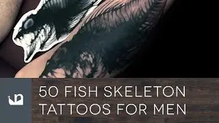 50 Fish Skeleton Tattoos For Men