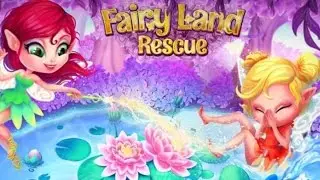 Fairy Land Rescue - Android Gameplay HD